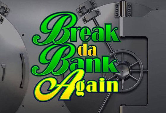 Break Da Bank Again: Slot Klasik dengan Gaya Modern!